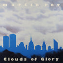 MARTIN REV - Clouds of Glory |