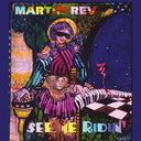 MARTIN REV - See Me Ridin' |
