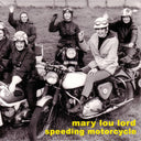 Speeding Motorcycle [CD]