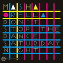 Don't Stop The Dance/Saturday Night [Vinyl]