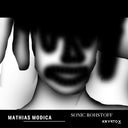 MATHIAS MODICA - Sonic Rohstoff |