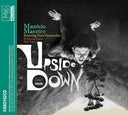 MAURICIO MAESTRO FEATURING NANA VASCONCELOS - Upside Down |