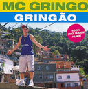 MC GRINGO - Gringão (VINYL) | Mint (M) Mint (M)