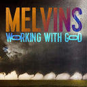 Melvins - Working With God (Special Black Vinyl) | Mint (M) Mint (M)