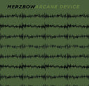 Merzbow & Arcane Device [CD]