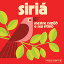 Mestre Cupijo - Siria - Mestre Cupijo e Seu Ritmo [Vinyl]