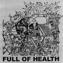 Full Of Health (Bone w/ Black Splatter VINYL 7") | Mint (M) Near Mint (NM)