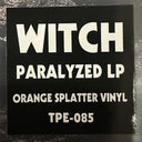 Witch - Paralyzed (ORANGE SPLATTER VINYL) | Mint (M) Mint (M)