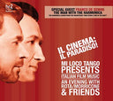 MI LOCO TANGO - Il Cinema: Il Paradiso! |