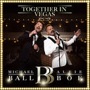 Michael Ball/Alfie Boe - Together In Vegas [LP] [Vinyl]