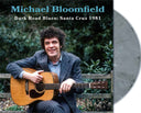 Michael Bloomfield - Dark Roads Blues: Santa Cruz 1981 (Indie Exclusive) [Graphite Splatter Vinyl] [Vinyl]