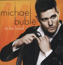 Michael Buble - To Be Loved (180g Vinyl Import) | Mint (M) Mint (M)