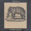 MICHAEL CHAPMAN - Pachyderm |