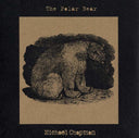 MICHAEL CHAPMAN - The Polar Bear |