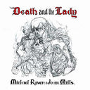 MICHAEL RAVEN AND JOAN MILLS - Death and the Lady |
