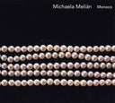 MICHAELA MELIAN - Monaco |