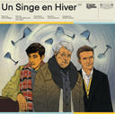 MICHEL MAGNE - Un Singe En Hiver (A Monkey In Winter) |