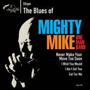 MIGHTY MIKE OMB - The Blues of Mighty Mike |