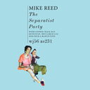 The Separatist Party (Green Vinyl) |