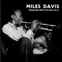 Miles Davis - Young Man With The Horn Vol.2 (Clear Vinyl) [Import] | Mint (M) Mint (M)