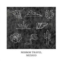 MIRROR TRAVEL - Mexico |