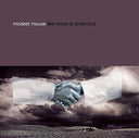 Modest Mouse - The Moon & Antarctica (10Th Anniversary) |