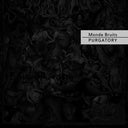 MONDE BRUITS - Purgatory |