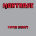 Montrose - Paper Money (50th Anniversary) (RKTBR24) (B&MEX) | Mint (M) Mint (M)