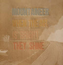 MOUNTAINEER - When The Air Is Bright They Shine |