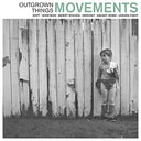 Movements - Outgrown Things [10" EP] [45 RPM] | Mint (M) Mint (M)
