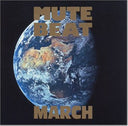 Mute Beat - March |
