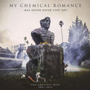 My Chemical Romance - May Death Never Stop You: The Greatest Hits 2001-2013 [Explicit Content] |