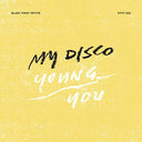 MY DISCO - Young/You |