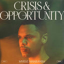MYELE MANZANZA - Crisis & Opportunity, Vol.2 - Peaks |