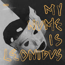 Mynameisleonidas [Vinyl]