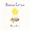 NADINE CARINA - Magic Box |