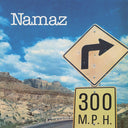 NAMAZ - 300 M.P.H. |
