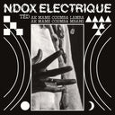 NDOX ELECTRIQUE - Tedd ak Mame Coumba Lamba ak Mame Coumba Mbang [Vinyl]