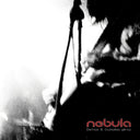 Nebula - Demos & Outtakes 98-02 |