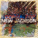 NEW JACKSON - Oops!... Pop |