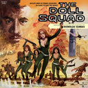 The Doll Squad Original Motion Picture Soundtrack (TRANSPARENT GREEN VINYL) [Vinyl]
