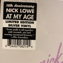 Nick Lowe - At My Age: 15th Anniversary (SILVER VINYL) | Mint (M) Mint (M)