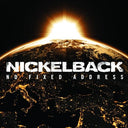 Nickelback - No Fixed Address |