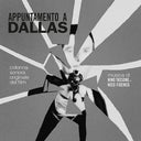 NINO TASSONE/NICO FIDENCO - Appuntamento A Dallas |