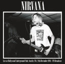 Live at Hollywood Underground Club, Seattle, 28th December 1988 [Import] |