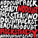 No Doubt - Rock Steady (2LP) | Mint (M) Mint (M)