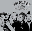 No Doubt - The Singles 1992-2003 (Neo Orange Colored Vinyl) (2 Lp's) |