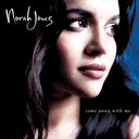 Norah Jones - Come Away With Me (20th Anniversary) [Super Deluxe 4 LP] |