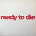 Ready To Die | Mint (M) Mint (M)