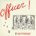 OFFICER! - Ossification |